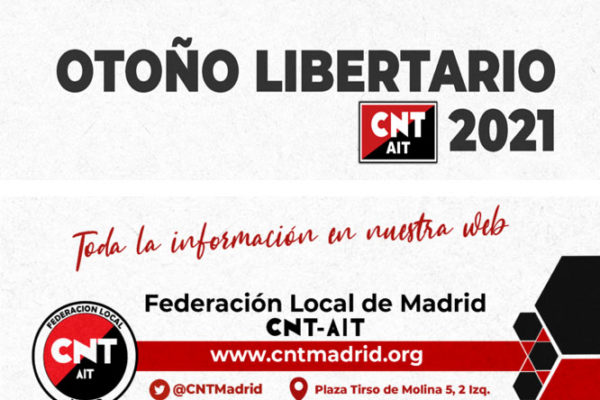 Otoño libertario 2021. Federación Local de Madrid de la CNT-AIT